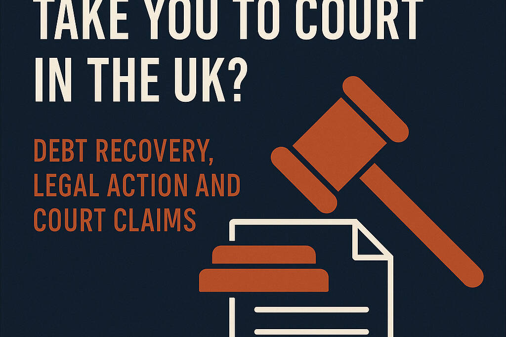 Can Debt Collectors Take You to Court in the UK